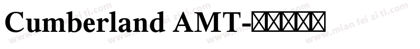 Cumberland AMT字体转换